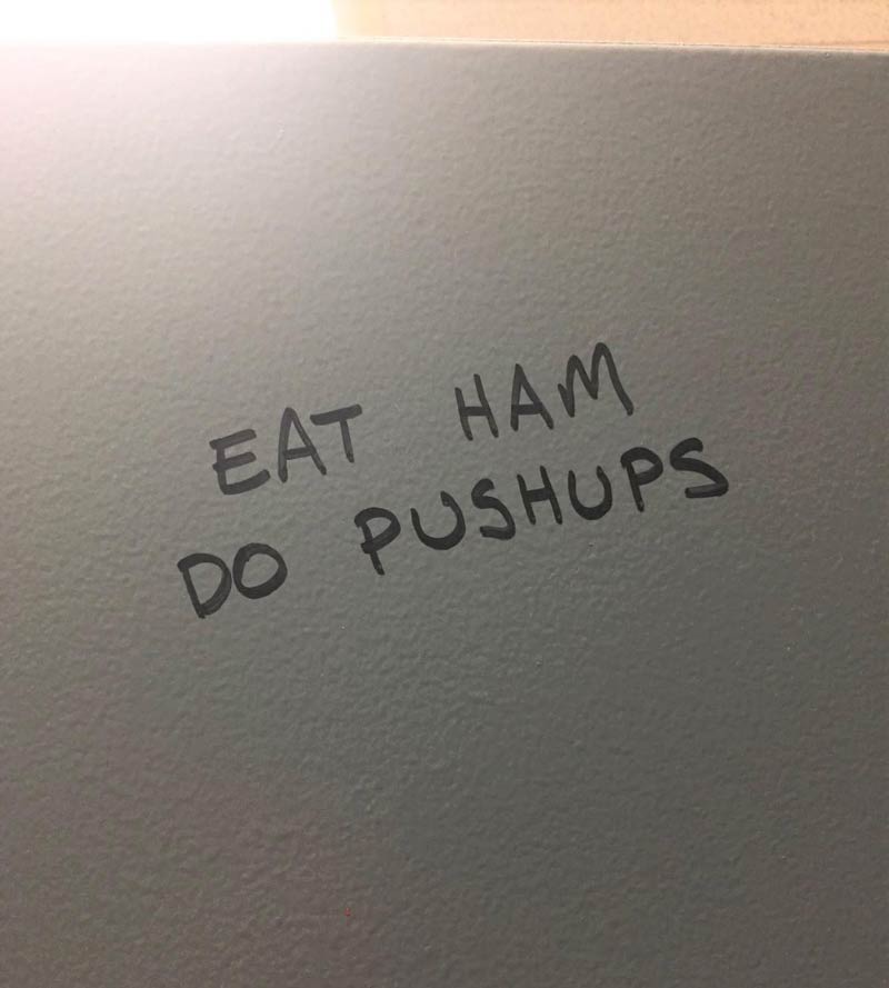 Some solid advice from the bathroom stall today