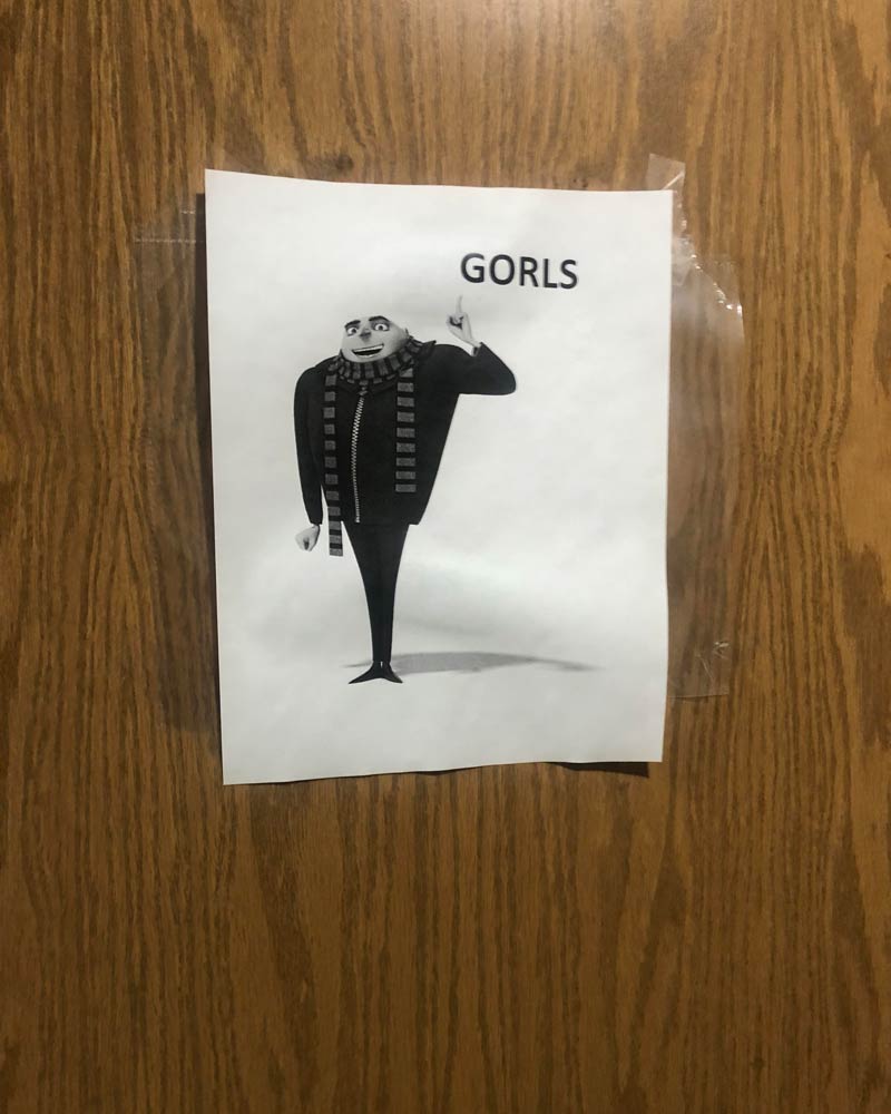 Someone taped this over the women’s restroom sign where I work