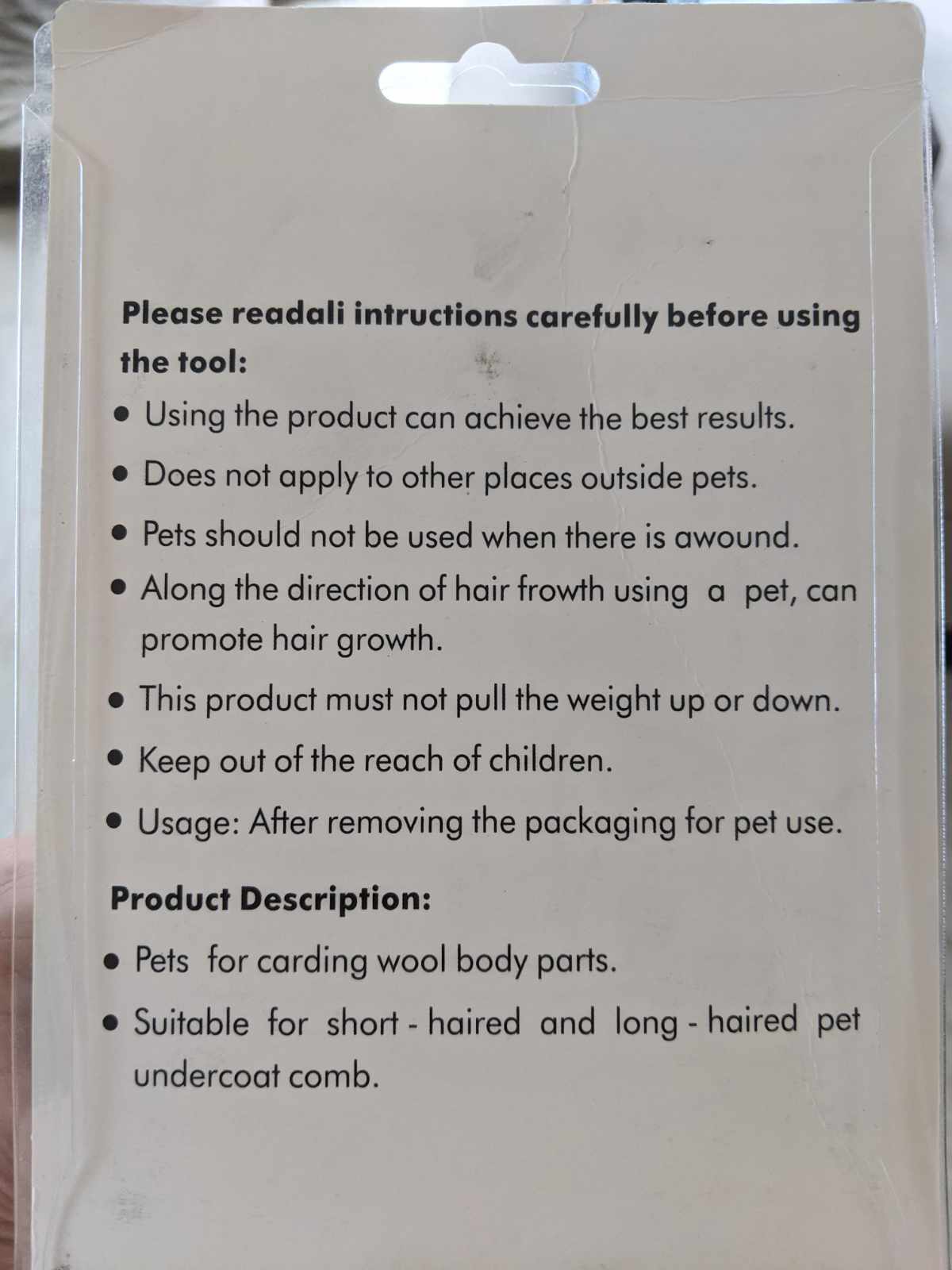 I bought a new cat brush. These were the instructions on the package