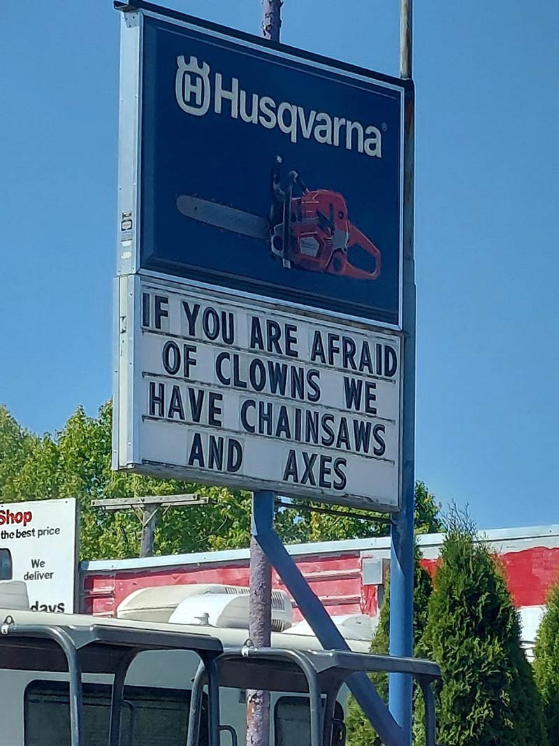 If you are afraid of clowns..