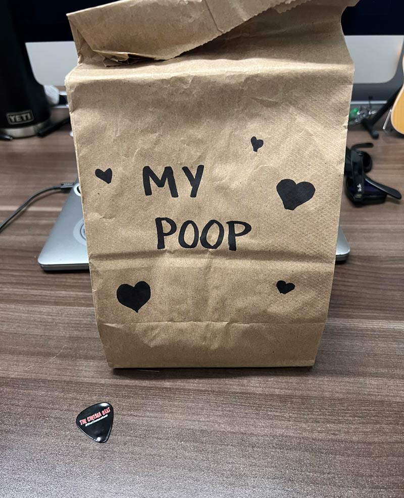 My wife, who calls me “Poop”, made lunch for me this morning to take to work. My coworkers all thought I was gross