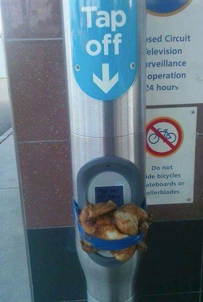 Don't you hate it when you need to tap your train ticket but someone put a roasted chicken on the scanner