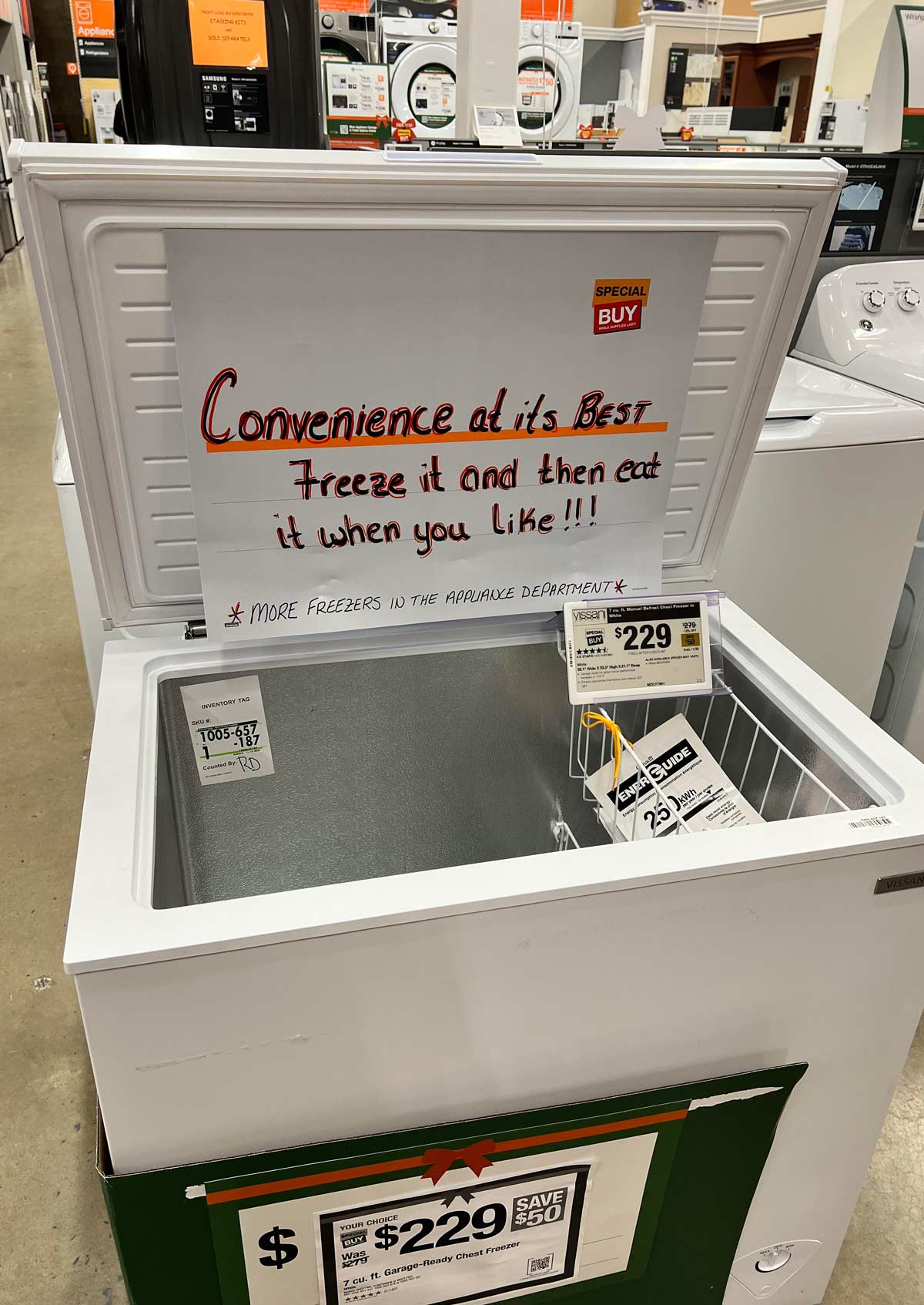 My local Home Depot made a sign to explain freezers like we all haven’t had one in our kitchen our whole lives