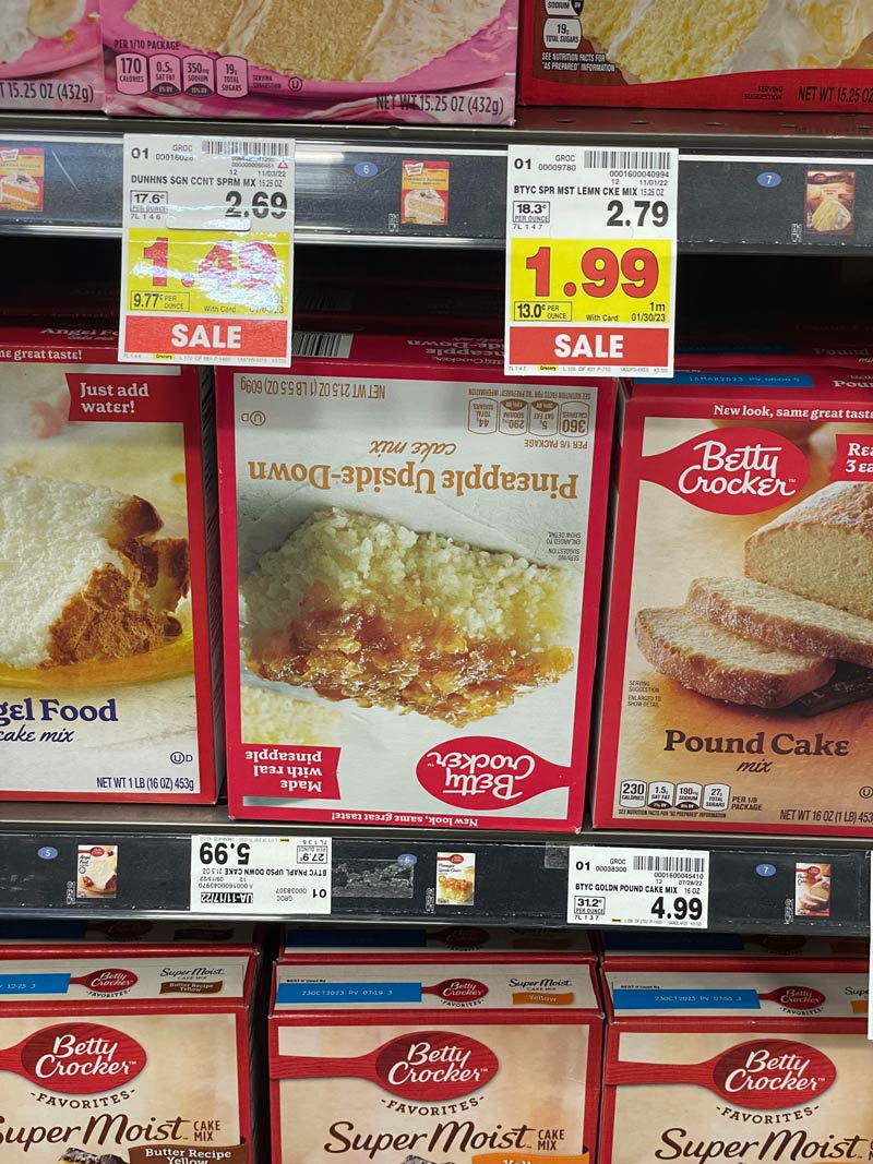 My grocery store stocks & labels pineapple upside down cake upside down