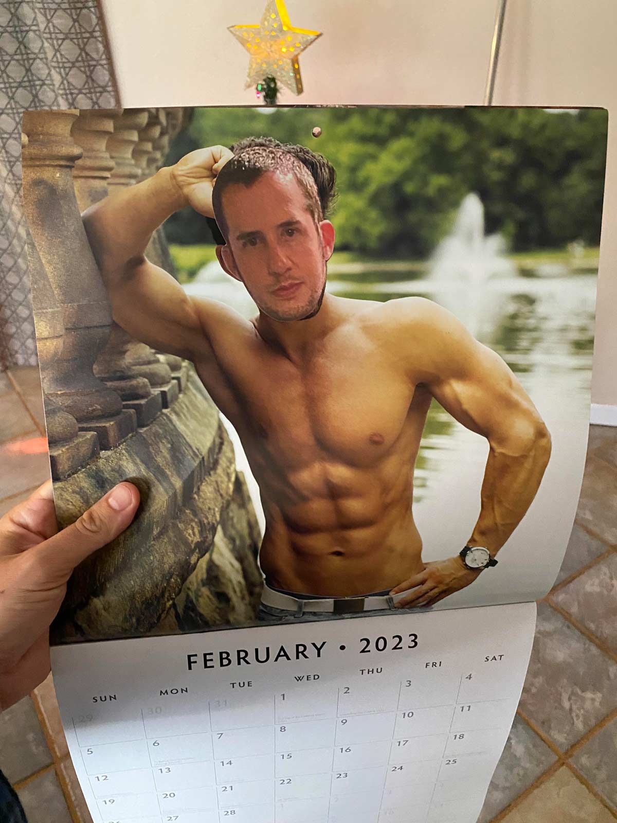 Every year I give my wife a hunky guy calendar with my face pasted on all the guys