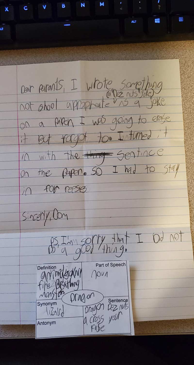 My son got in trouble at school today... I more pissed off that his handwriting is still this bad