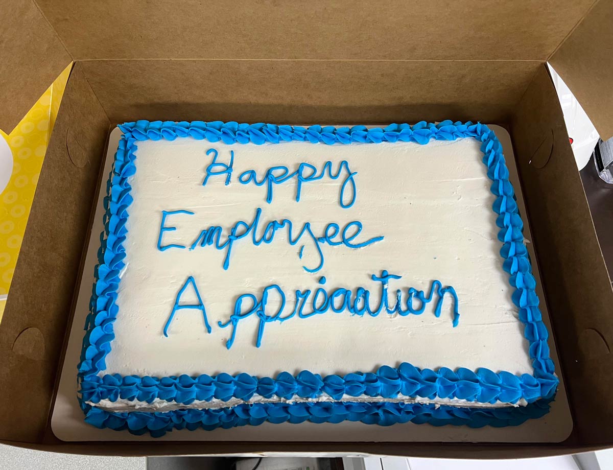 The cake my wife’s work bought for Employee Appreciation day