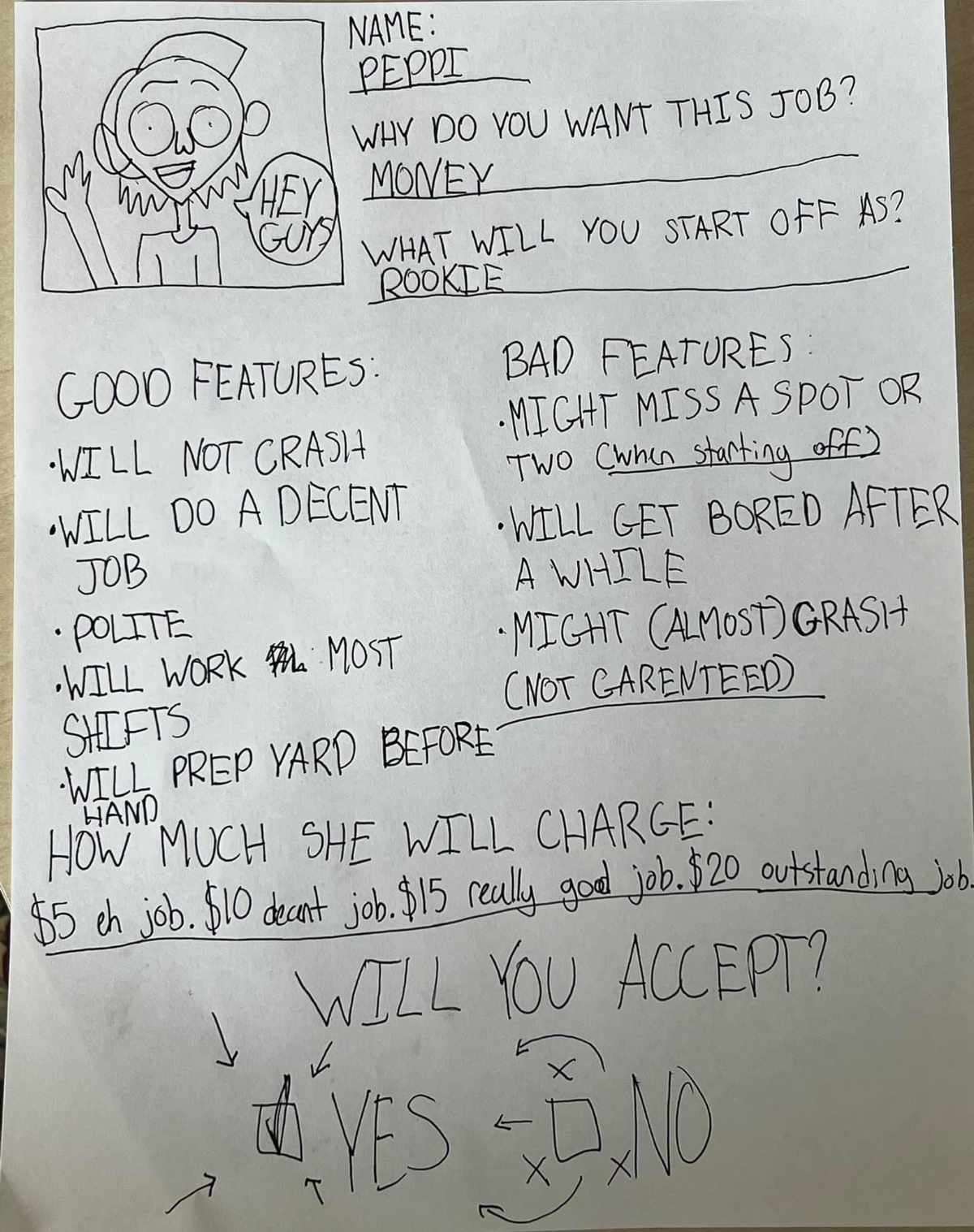 Friend's daughter made an application for a summer job mowing the lawn