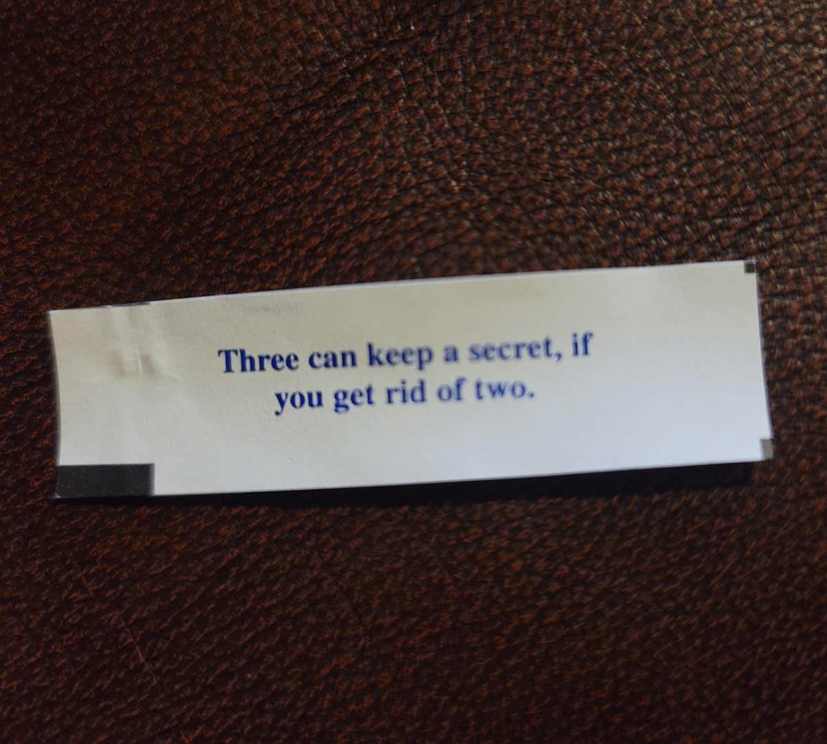 Fortune Cookie tells the truth!