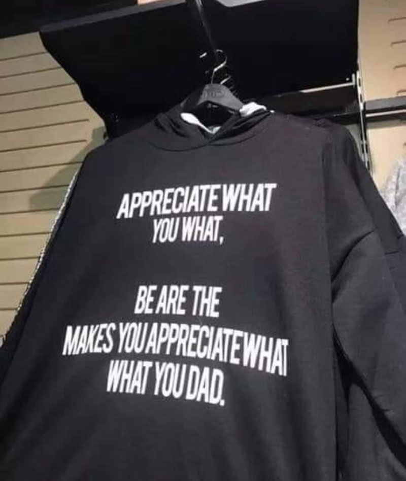Appreciate What You What