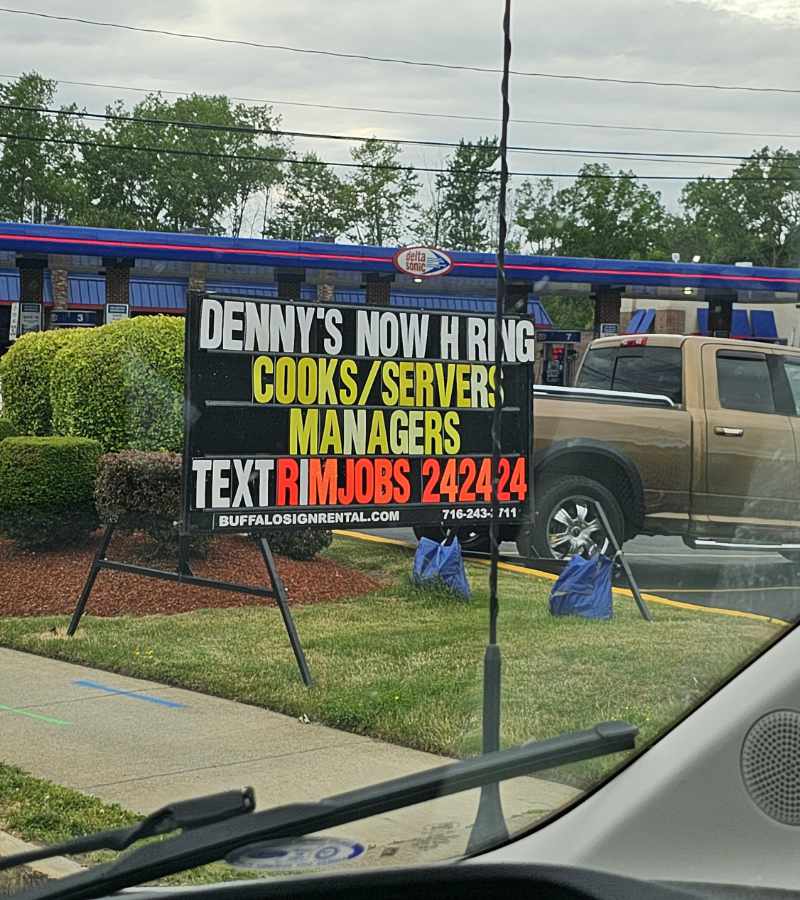 Denny's now hiring...