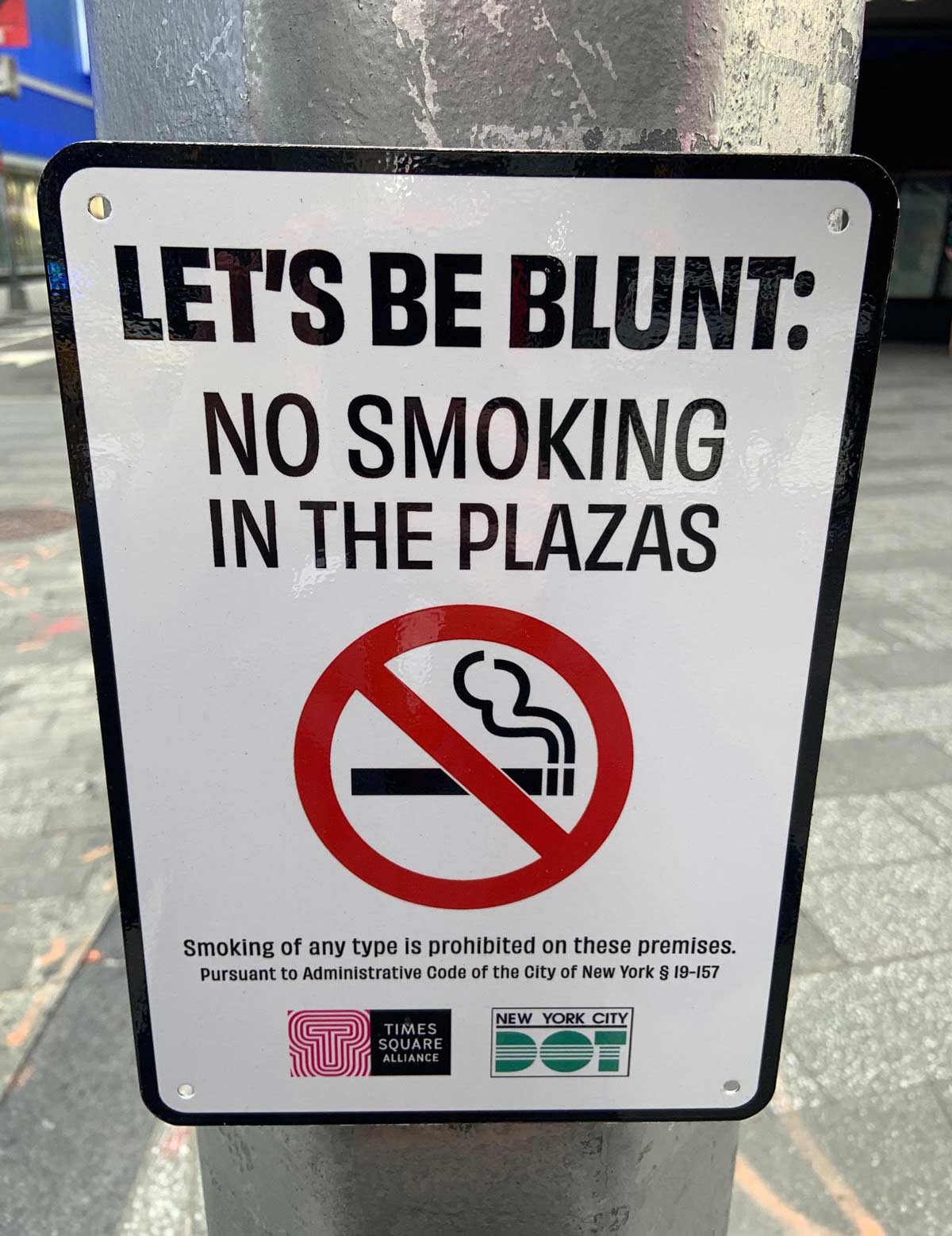 These signs were put up in NYC after weed became legal