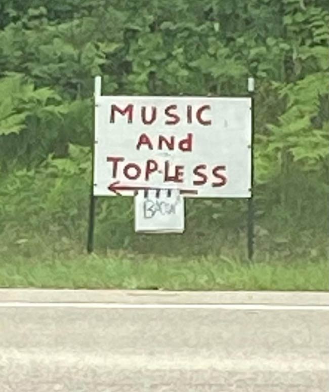 They had me at topless bacon. Seen in mid-Michigan