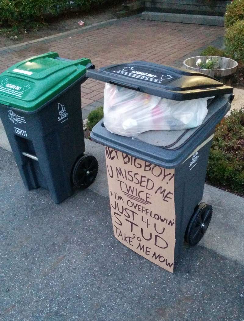 Message for my trash man...
