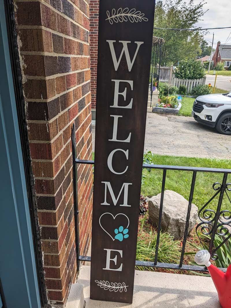 I've had this sign on my porch all summer and no one said anything