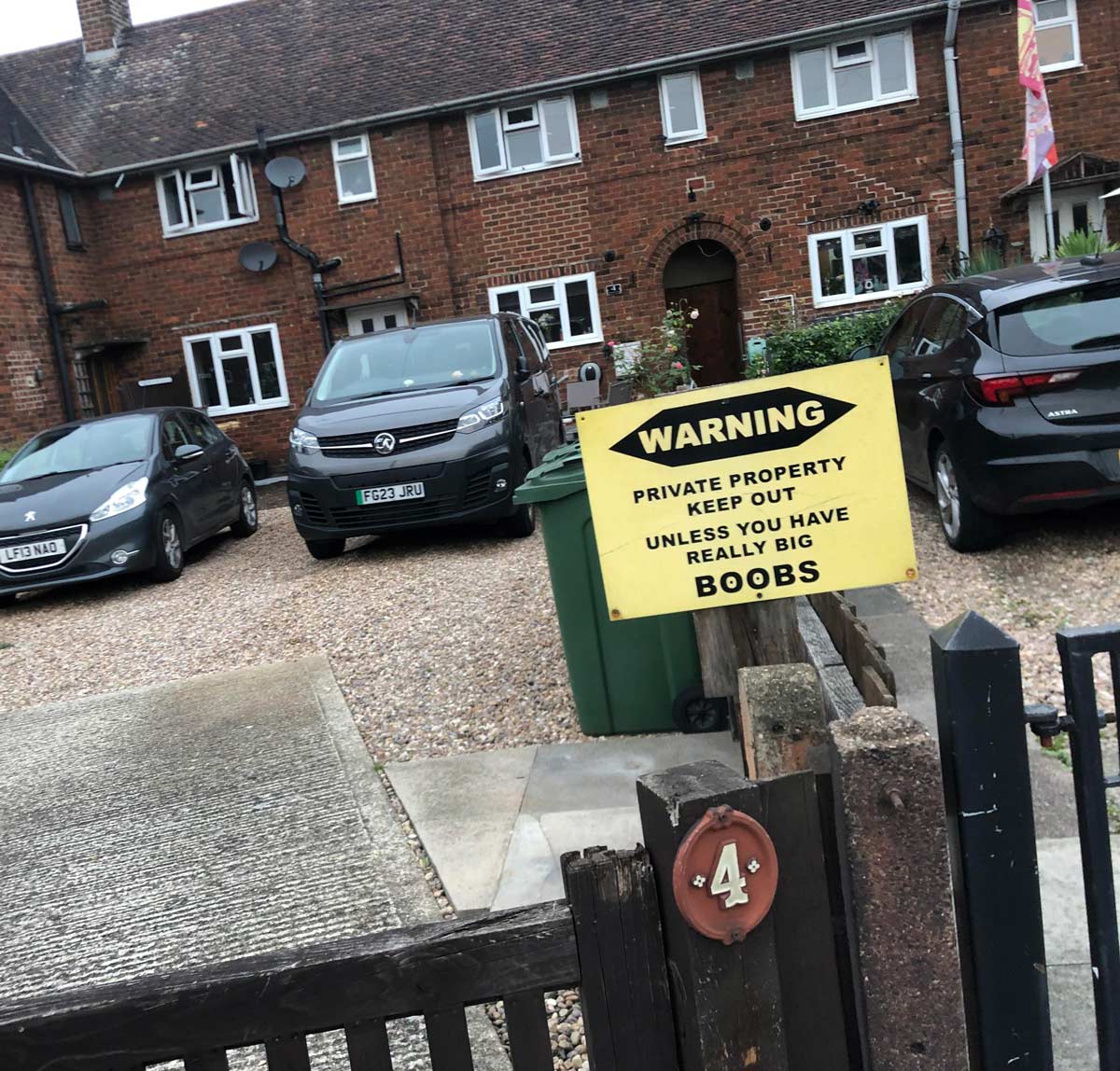 I was distributing leaflets and found this sign outside a house