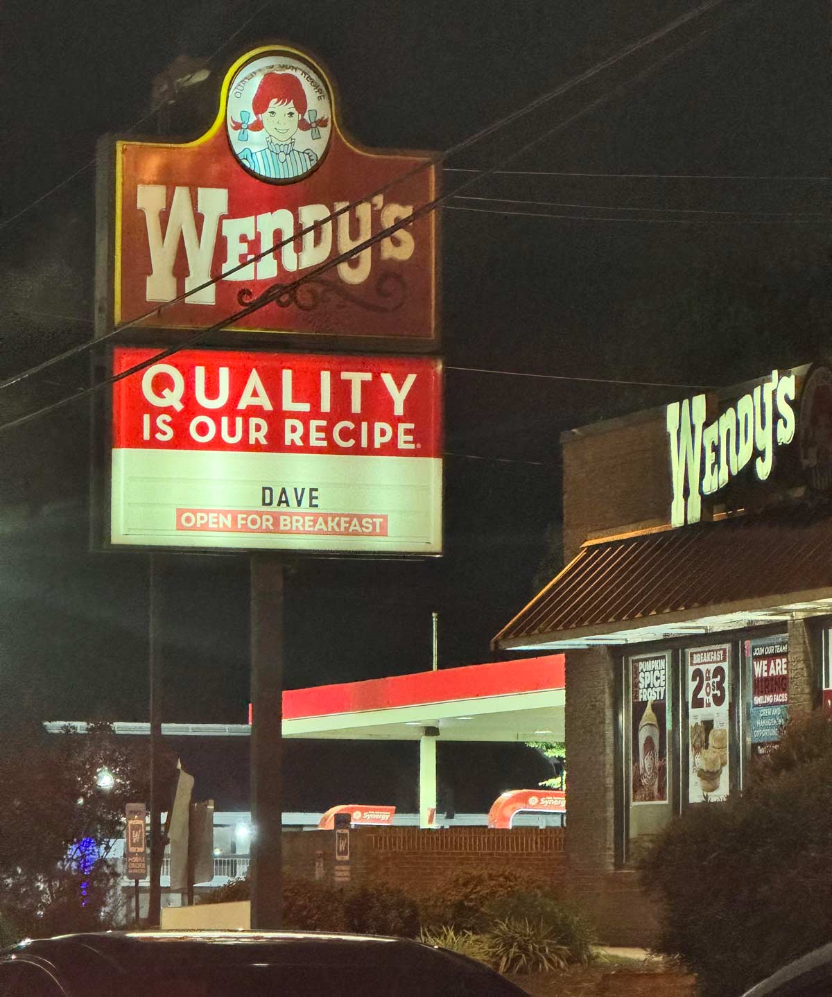 My local Wendy’s puts in minimal effort on their sign