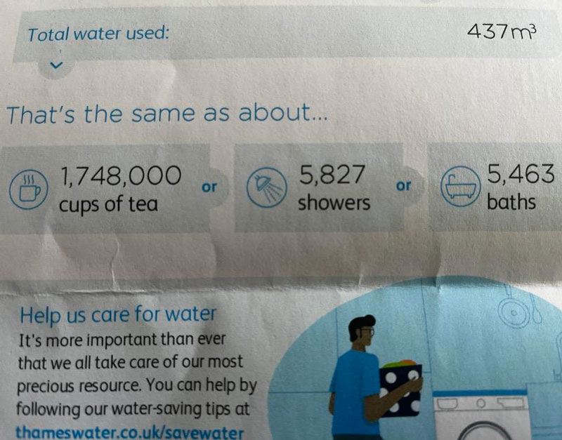 Only three of us in the flat and we got this water bill...