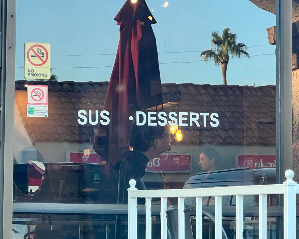 I do not trust this place’s desserts