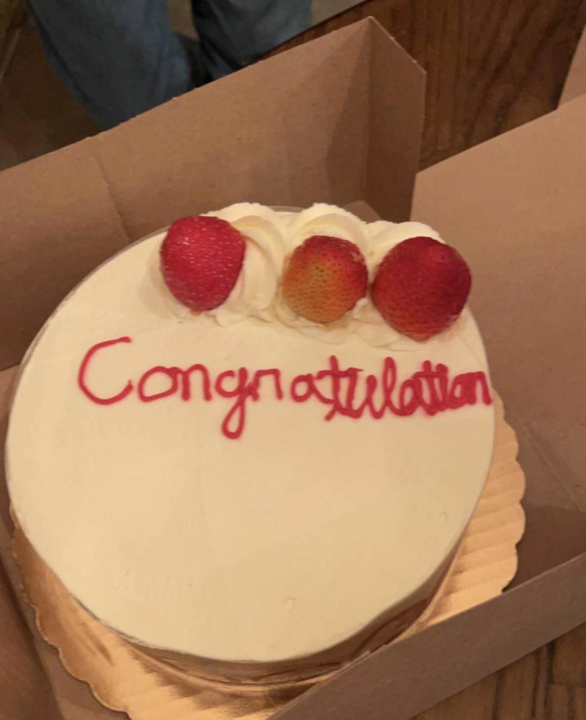 This “Congratulation” cake my wife and I were given a few years back. The Whole Foods employee ran out of space