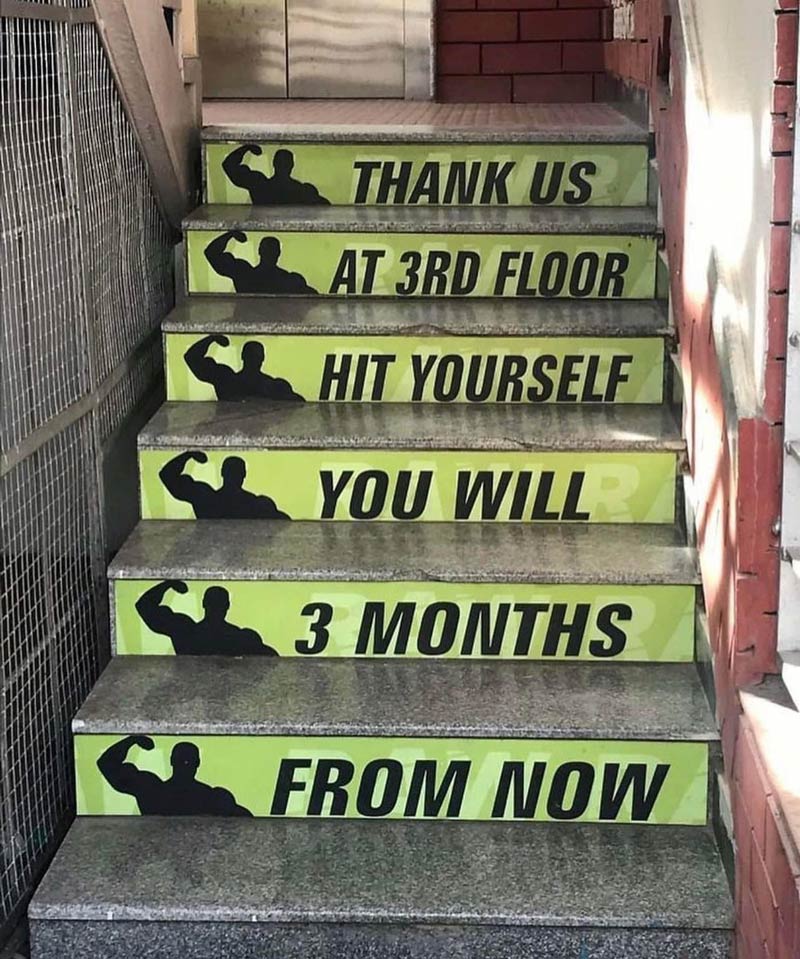 Put on the stair signs, boss