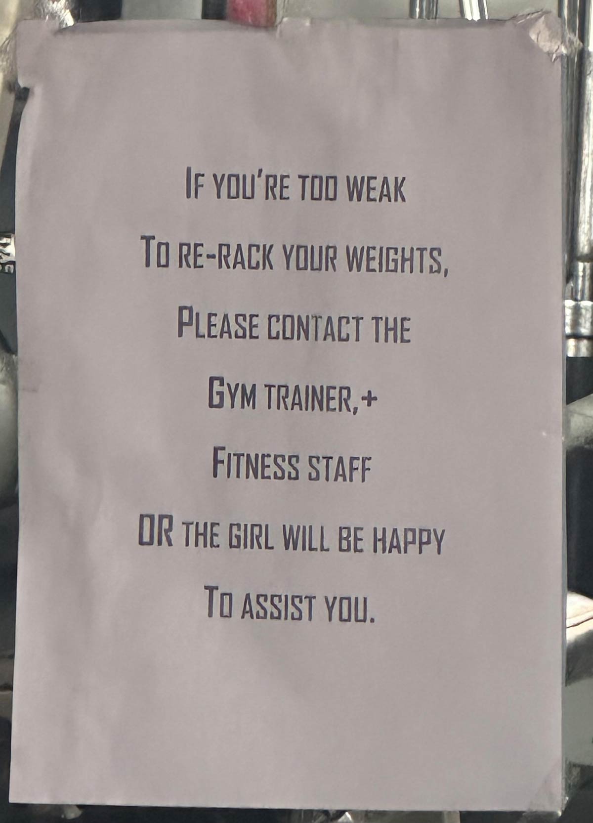 Passive aggressive gym warning