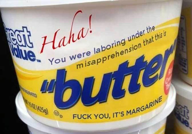 Butter luck next time
