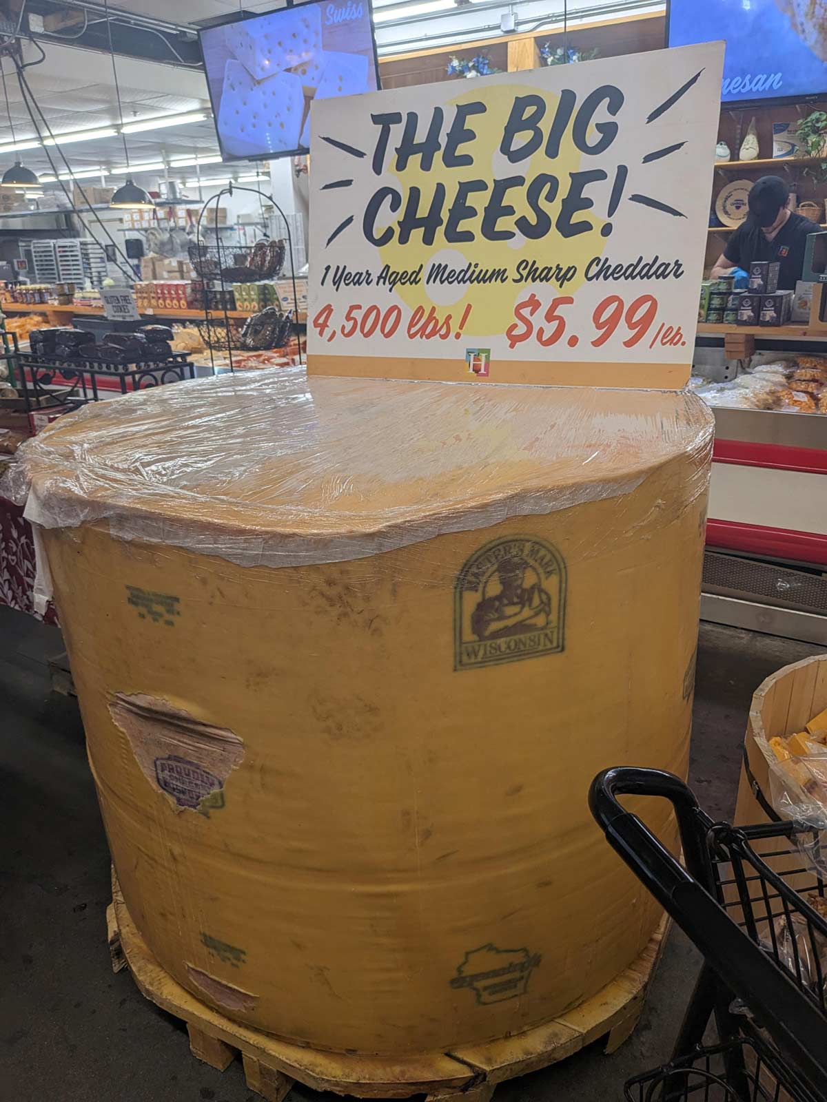 This 4,500 pound wheel of cheese at my local grocer