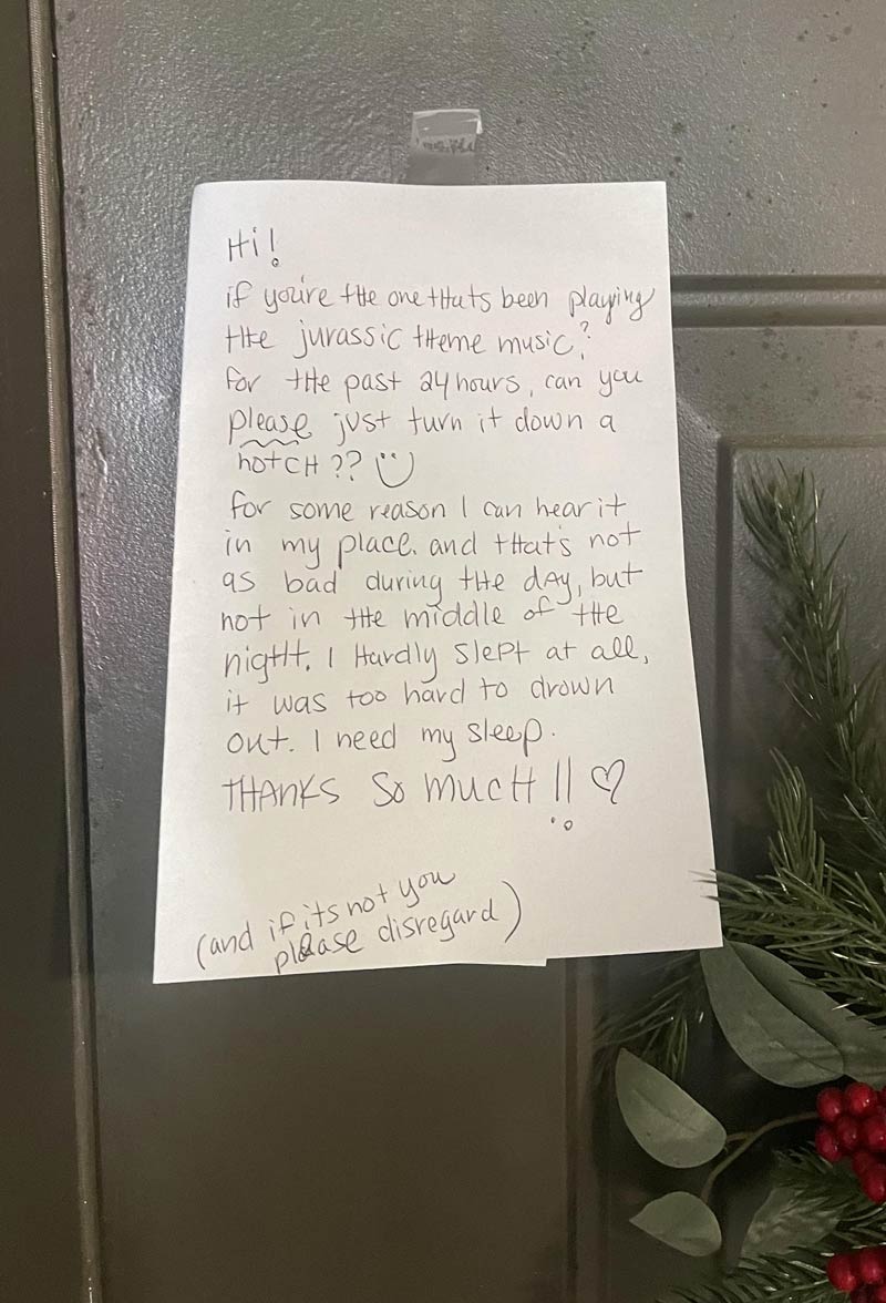 Saw this note on my neighbor's door this morning