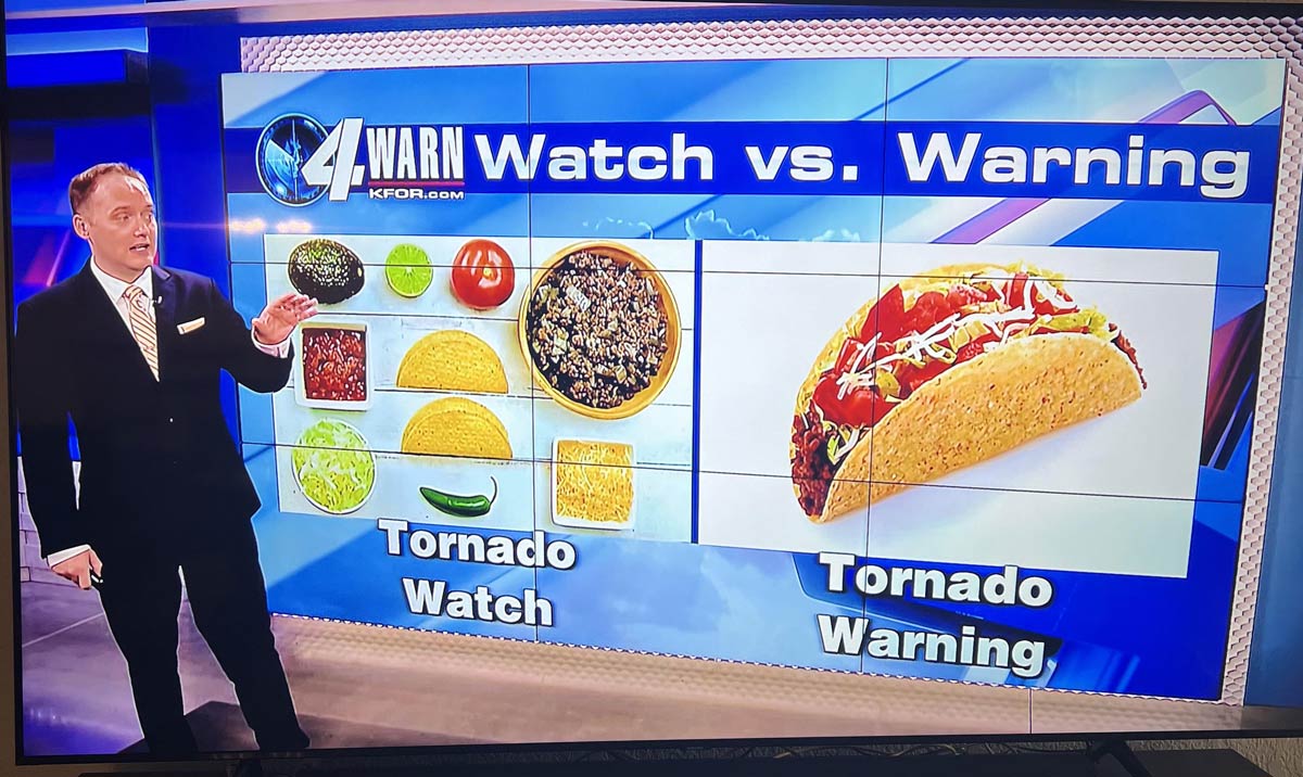 Apparently there is an 80% chance of golf ball sized tacos in OKC