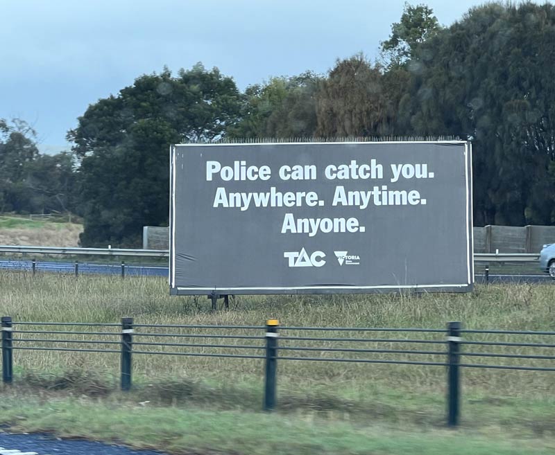 These ominous signs are all over highways outside Melbourne