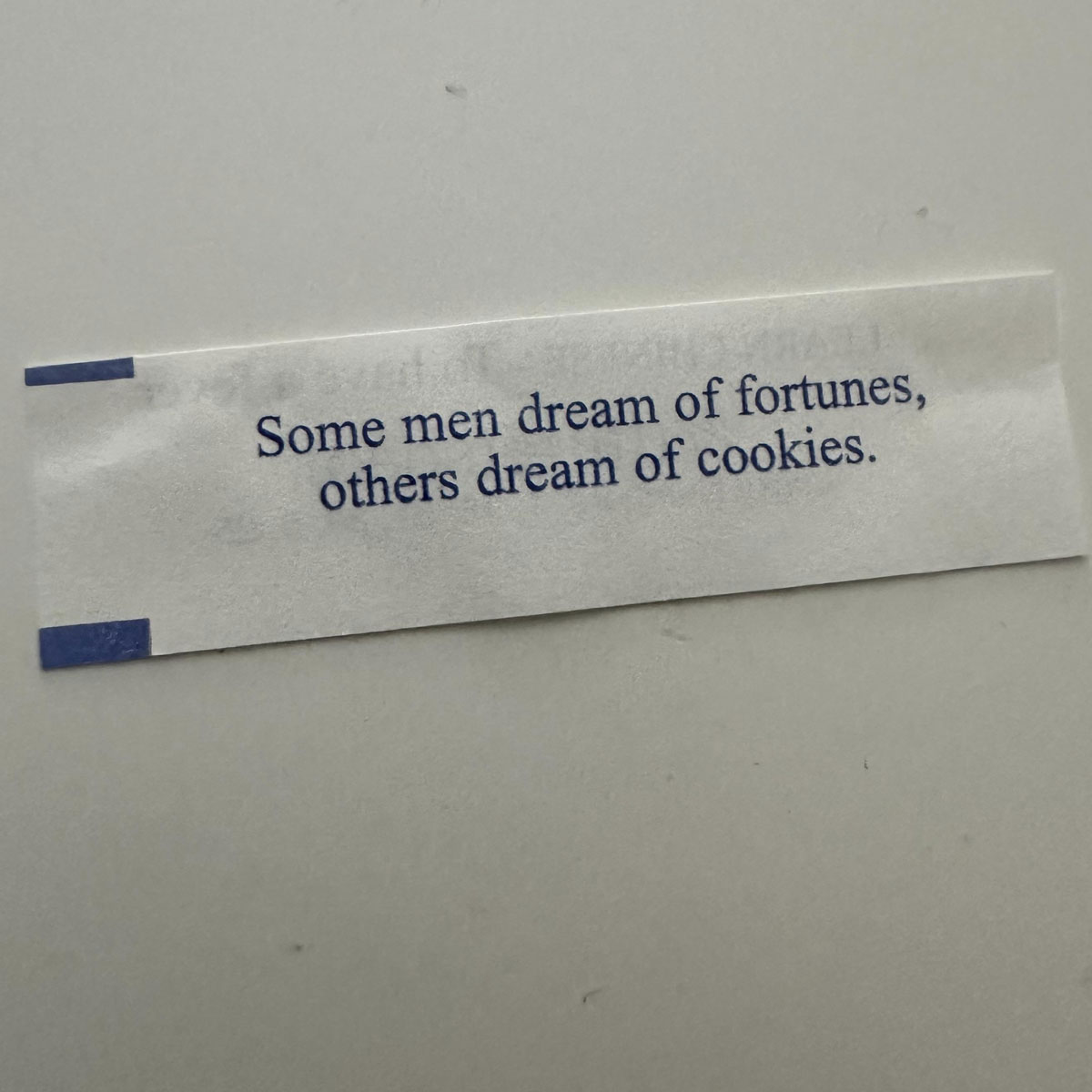 The fortune I received today