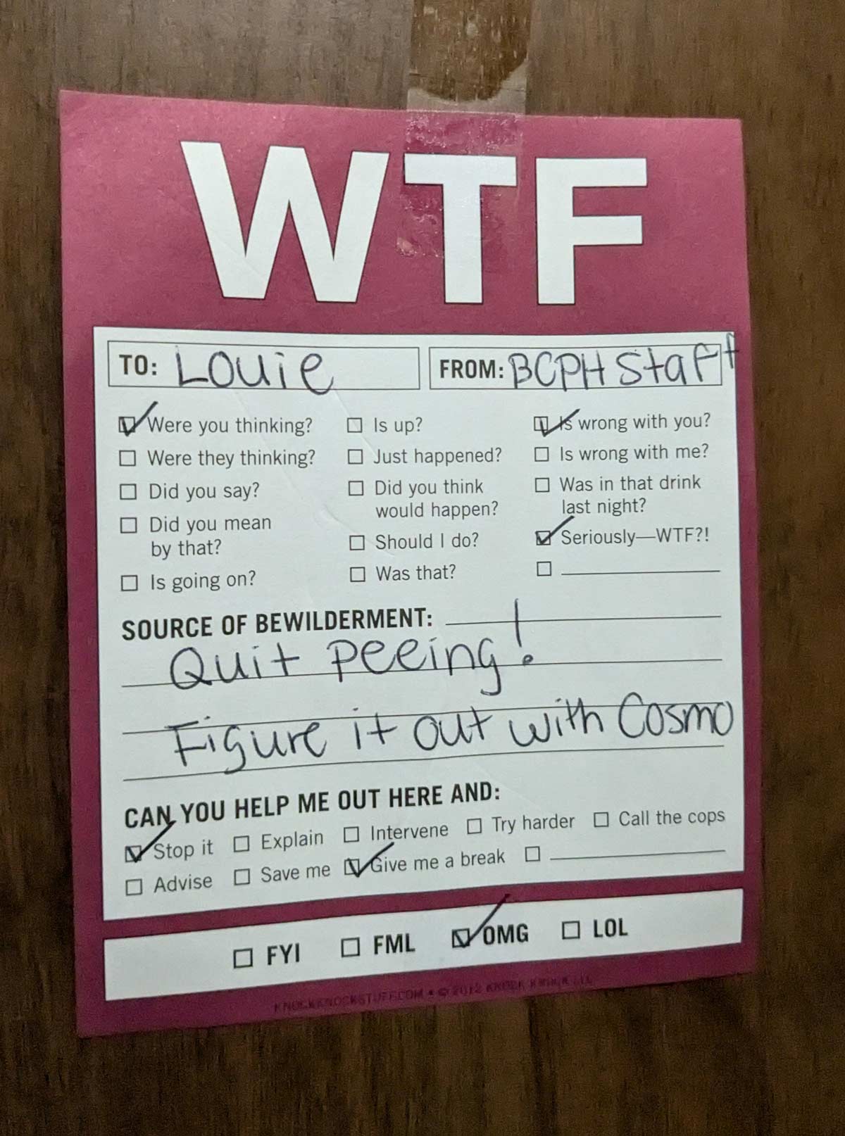 This note my manager posted on the bathroom door at work because 2 of our (neutered) male resident cats keep battle marking in there. (We work in a veterinary hospital)