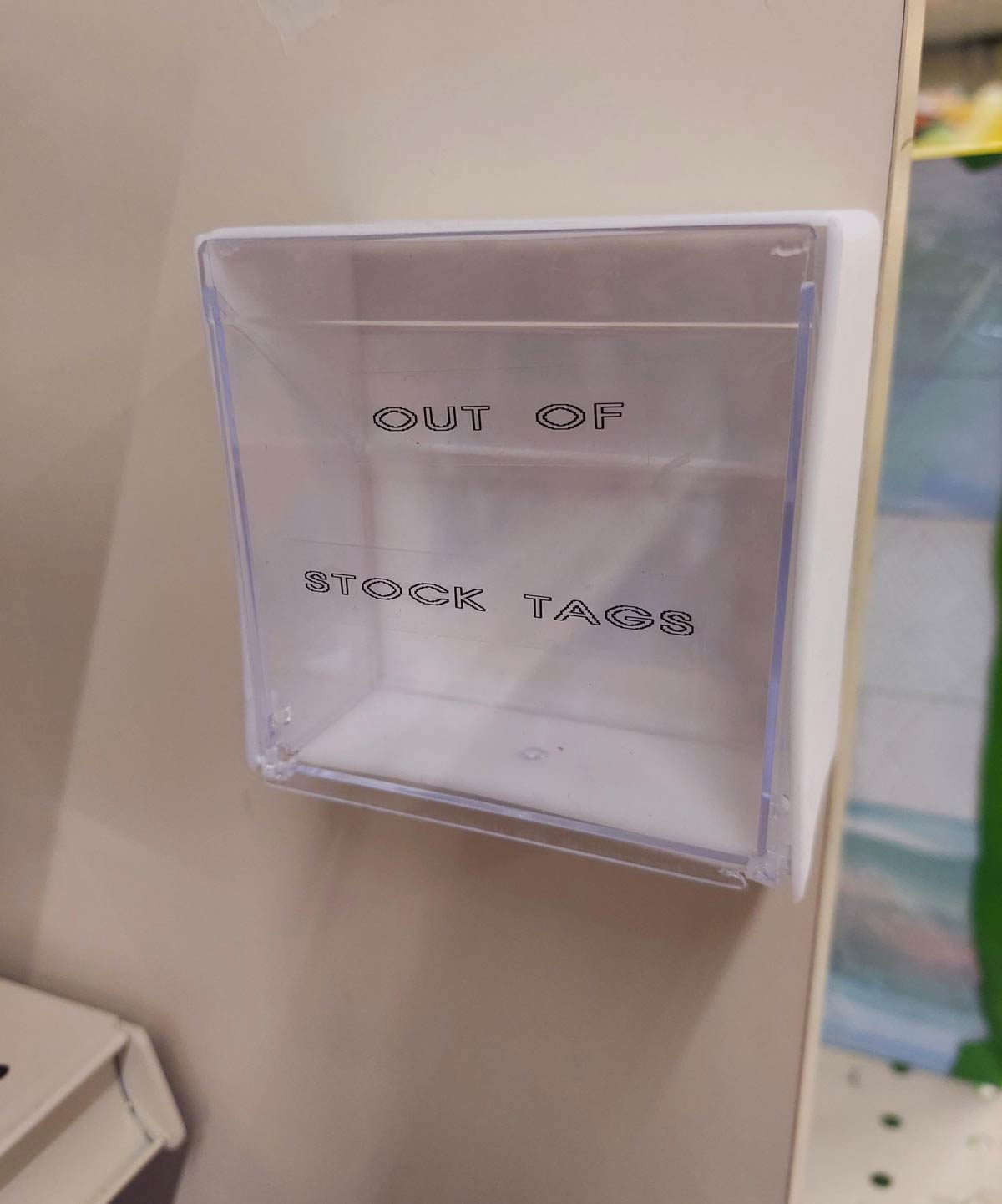 Someone forgot to stock the out of stock tags