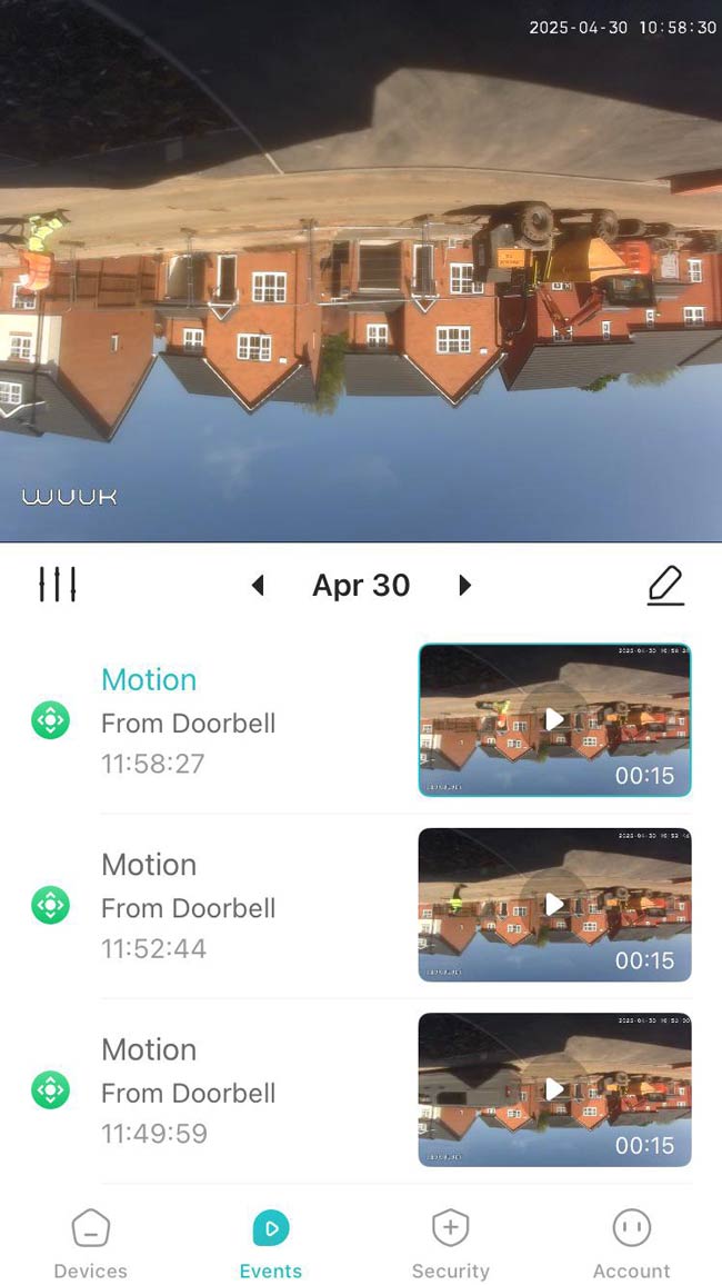 Put the door cam upside down and I’m away for the week
