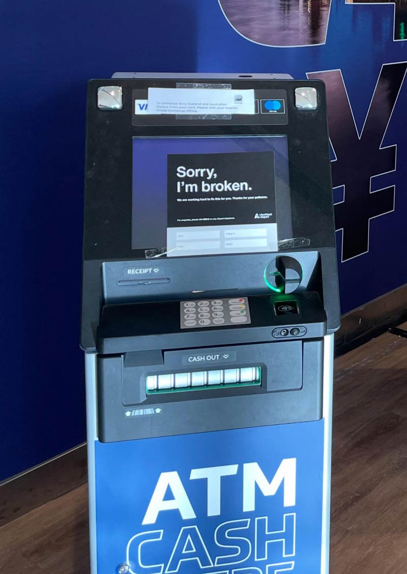 ATM at Auckland Airport having a midlife crisis